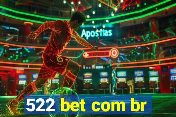 522 bet com br